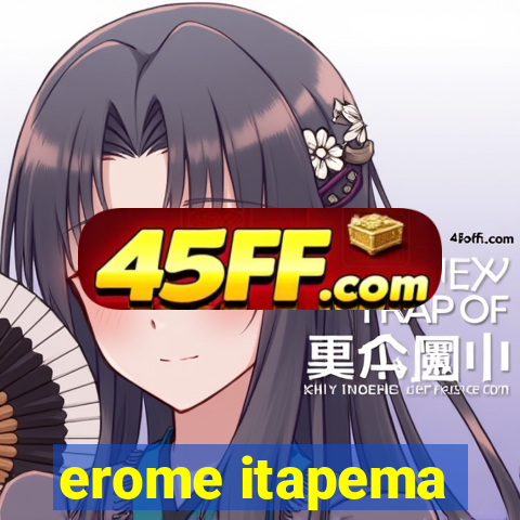 erome itapema
